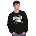 thumbnail image 3 of This is What Awesome Dads Look Like Men's Big & Tall Crewneck Sweatshirt Brisco Brands 5X, 3 of 5