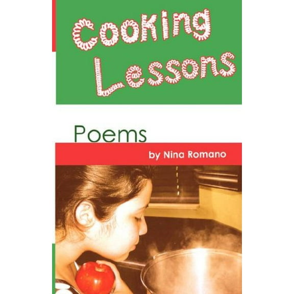 Cooking Lessons [Paperback] Romano, Nina