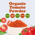 thumbnail image 4 of Organic Tomato Powder, 4 Pounds – Non-GMO, Vegan, Kosher, Bulk – by Food to Live, 4 of 7