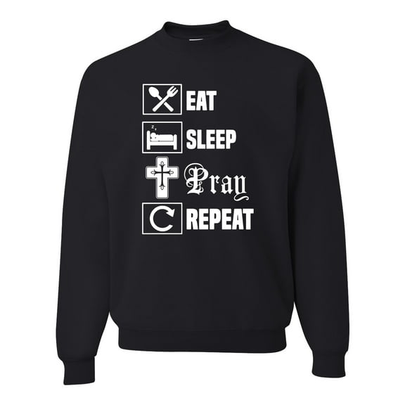 Eat Sleep Pray Repeat for Christians Faith | Mens Inspirational/Christian Crewneck Graphic Sweatshirt, Black, Small