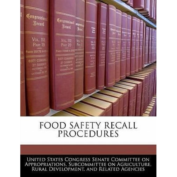 Food Safety Recall Procedures Paperback
