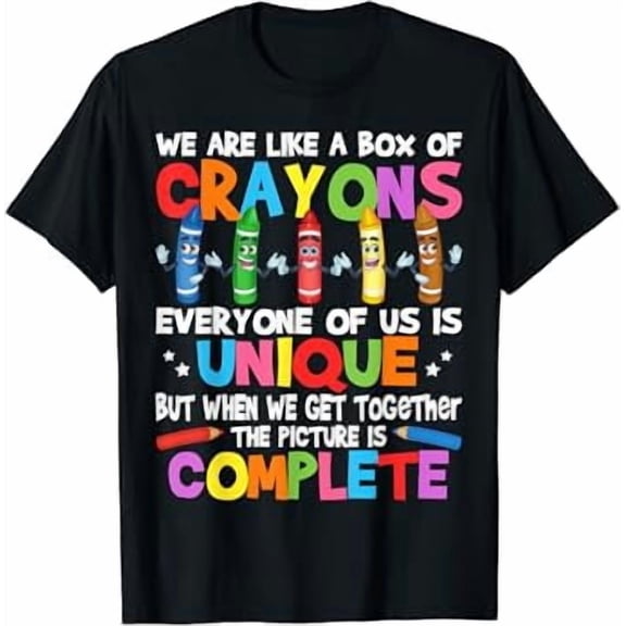 Funny Teacher We Are Like a Box of Crayons T-Shirt