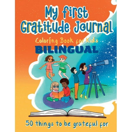 My First Gratitude Journal Coloring Book - Bilingual (Paperback)