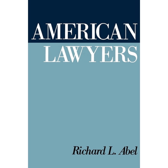 American Lawyers, (Paperback)