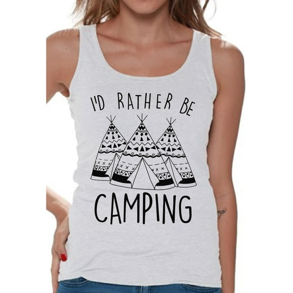 Awkward Styles I'd Rather be Camping Women Tank Top Camper T Shirt for Wife I Love Camping Tank Top for Women Camping Clothes for Her I Would Rather be Camping Tank Top for Girlfriend Camping Lovers