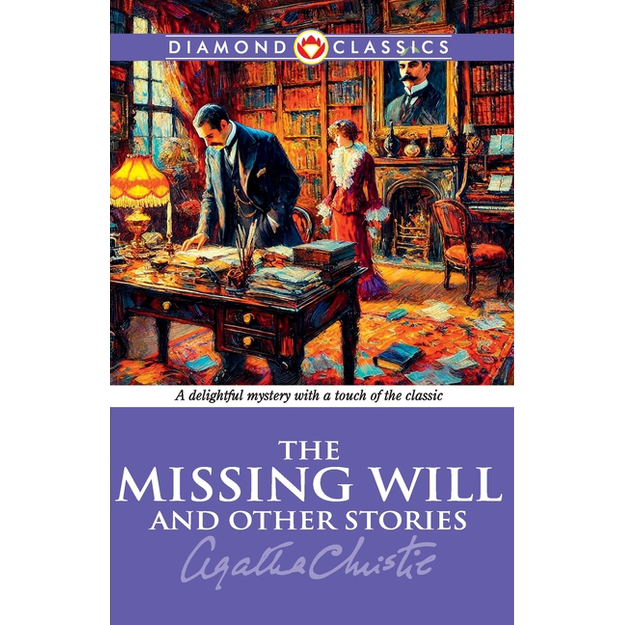 The Missing Will And Other Stories (Paperback)