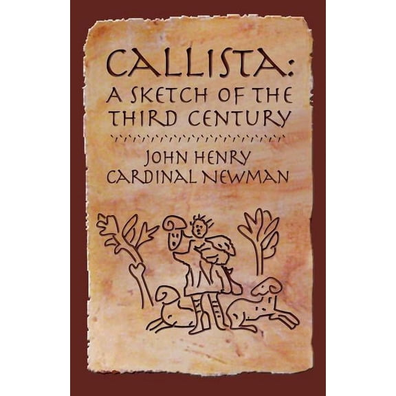 Callista: A Sketch of the Third Century