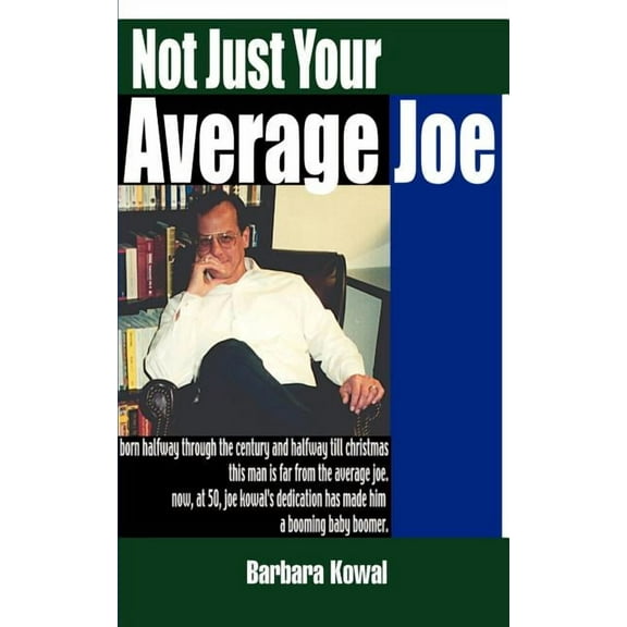 Not Just Your Average Joe (Paperback)