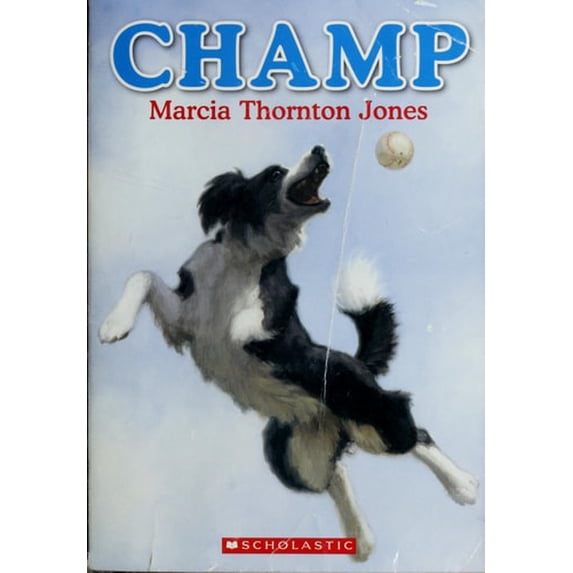 Pre-Owned Champ (Paperback) 054500148X 9780545001489