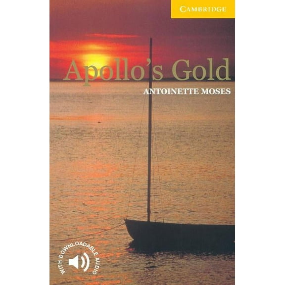 Cambridge English Readers Apollo's Gold Level 2, (Paperback)