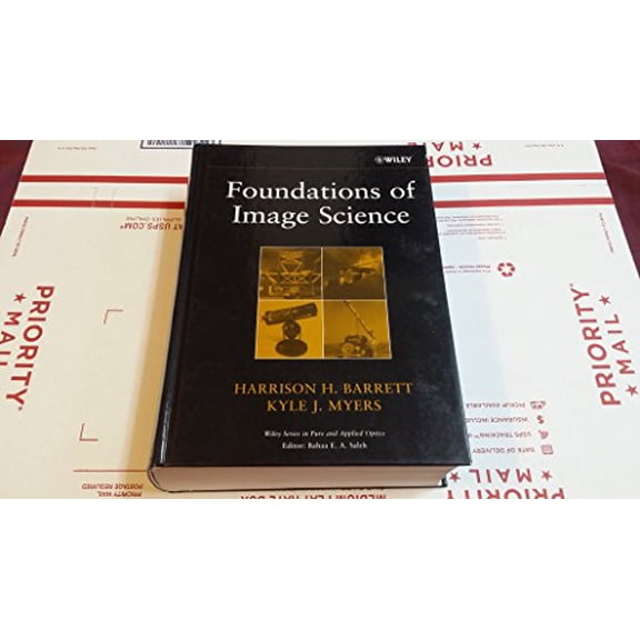 Pre-Owned Foundations of Image Science (Wiley Series in Pure and Applied Optics), 9780471153009, 0471153001, Hardcover, 1 edition