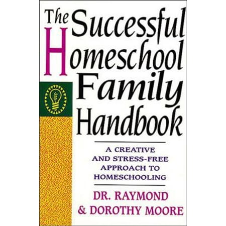 Family Cow Handbook - The Successful Homeschool Family Handbook