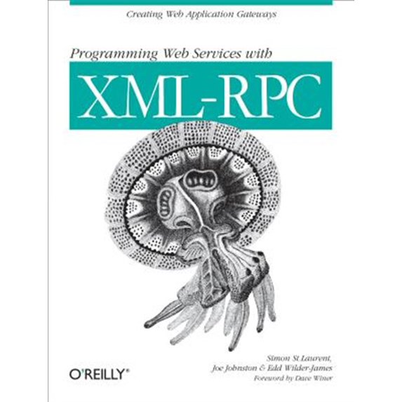 Pre-Owned Programming Web Services with XML-RPC: Creating Web Application Gateways Paperback