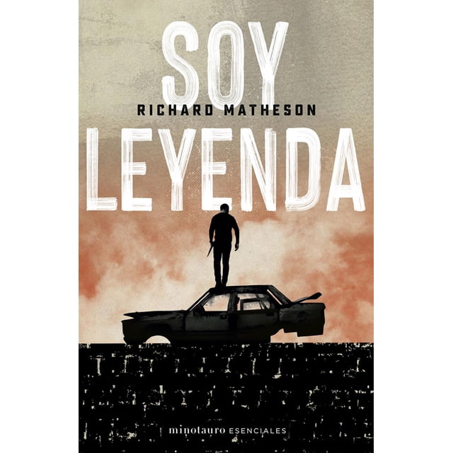 SOY LEYENDA MINOTAURO RICHARD MATHESON
