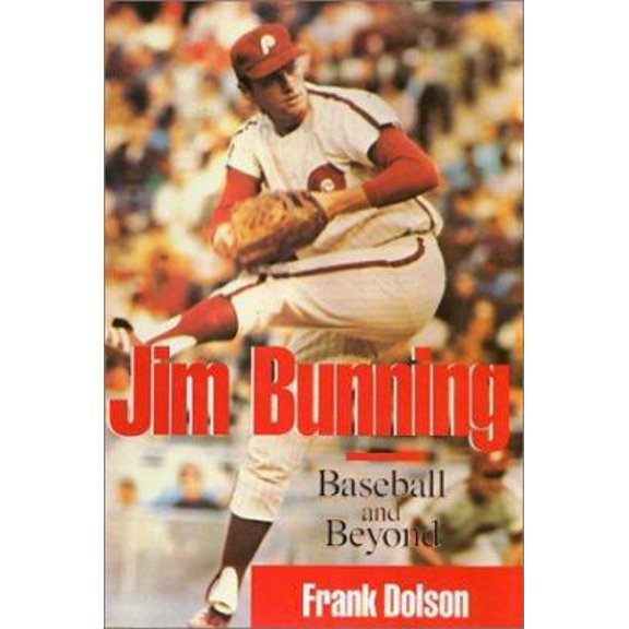 Pre-Owned Jim Bunning (Hardcover) 1566396360 9781566396363