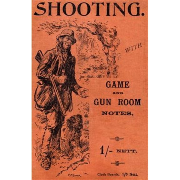 Pre-Owned Shooting With Game And Gun Room Notes