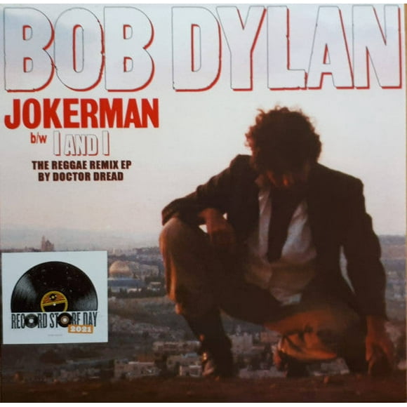 BOB DYLAN JOKERMAN / I AND I REMIXES