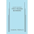 thumbnail image 2 of August Wilson's Two Trains Running, (Paperback), 2 of 3