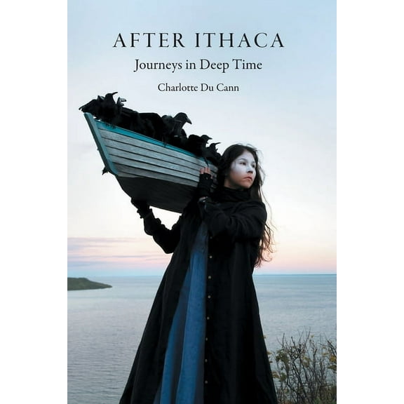 After Ithaca: Journeys in Deep Time, (Paperback)
