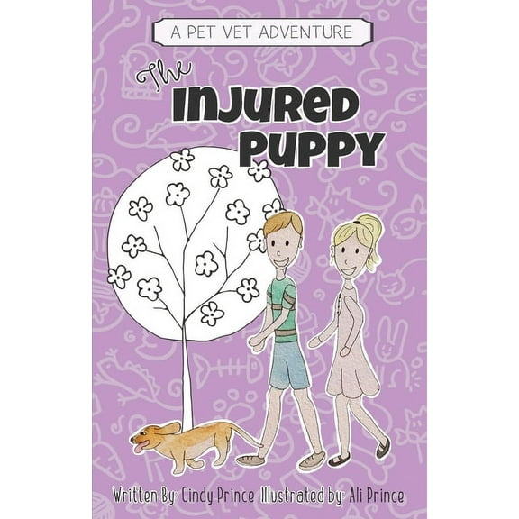 The Injured Puppy: The Pet Vet Series Book #2, (Paperback)