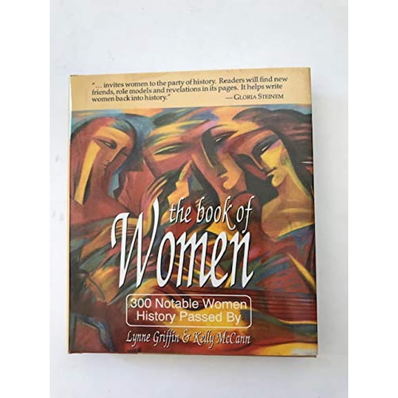 Pre-Owned The Book of Women: 300 Notable Women History Passed by, 9781558505162, 1558505164, Paperback,