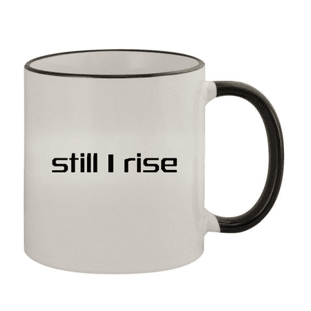 

Still I Rise - 11oz Colored Handle and Rim Coffee Mug Black