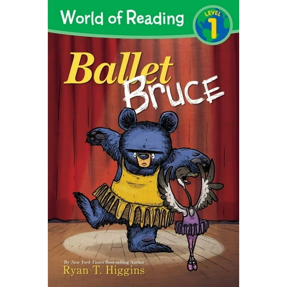 World of Reading World of Reading: Mother Bruce: Ballet Bruce: Level 1, (Paperback)