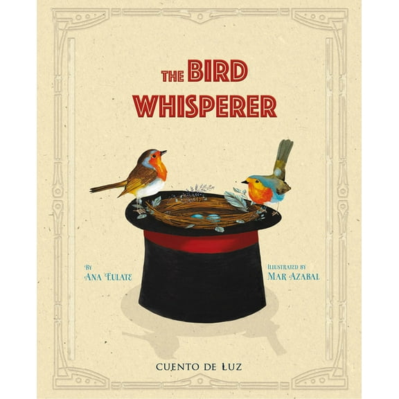 The Bird Whisperer, (Hardcover)