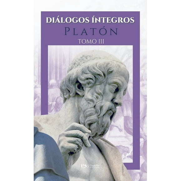 Díalogos íntegros / tomo i i i