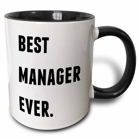 3dRose Best Manager Ever, Black Letters On A White Background - Two Tone Black Mug,