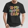 thumbnail image 2 of Groovy In My Mommom Era T-Shirt – Funny Mom & Grandma Graphic Tee, Trendy Mommom Shirt, Mother’s Day and Birthday Gift for Moms and Grandmas, 2 of 3