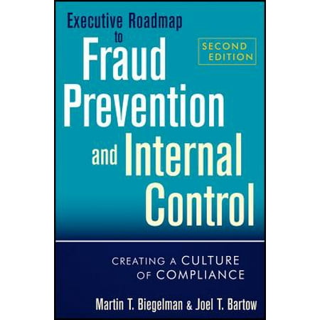 Executive Roadmap To Fraud Prevention And Internal Control