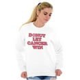 thumbnail image 4 of Donut Let Breast Cancer Win Women Crewneck Sweatshirt Brisco Brands S, 4 of 6