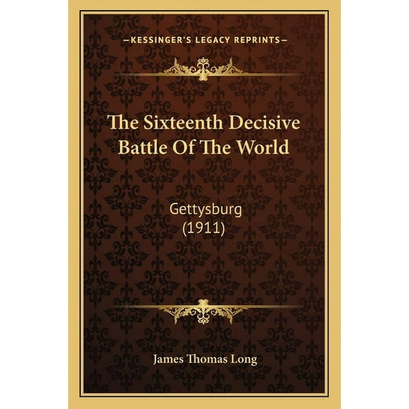 The Sixteenth Decisive Battle Of The World (Paperback)