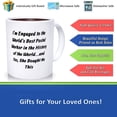 thumbnail image 3 of Cheap Fiance Gifts, I'm Engaged To The World's Best Postal Worker In The History Of The World...and Yes, She, Fiance 11oz 15oz Mug From, Ceramic Novelty Coffee Mugs 11oz, 15oz Mug, Tea C, 3 of 4