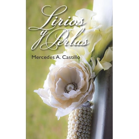 Lirios y Perlas