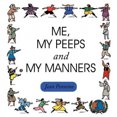 thumbnail image 1 of Moi, Mes Peeps et Mes Manières, 1 of 1