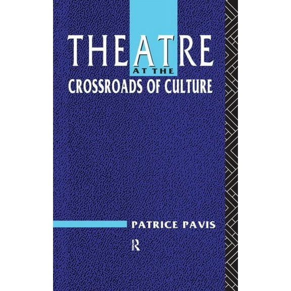 Theatre at the Crossroads of Culture, (Paperback)