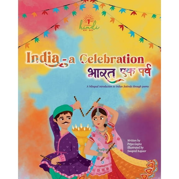 India - A Celebration: A bilingual introduction to Indian festivals, (Paperback)
