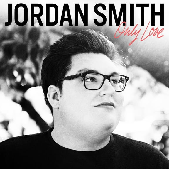 Jordan Smith - Only Love - Music & Performance - CD