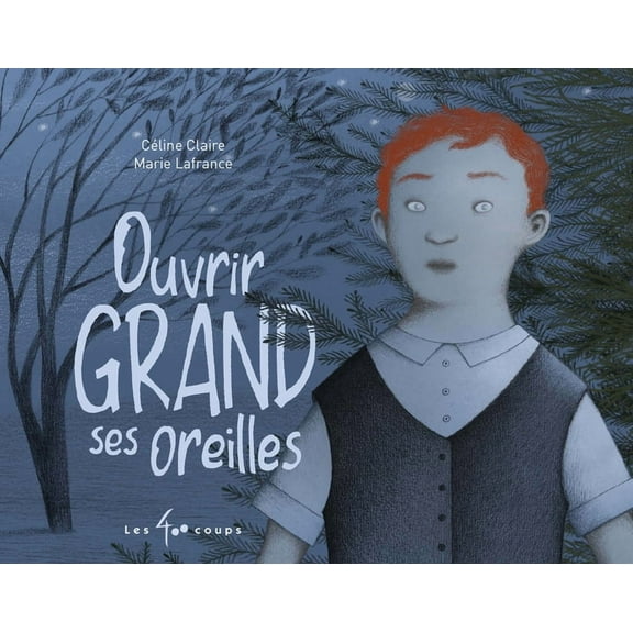 Ouvrir Grand Ses Oreilles, (Hardcover)