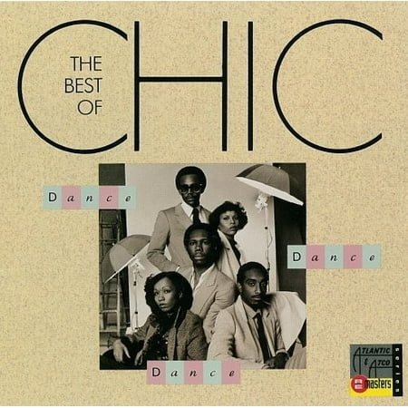 Dance Dance Dance: Best Of Chic (CD) (The Best Of Chic)