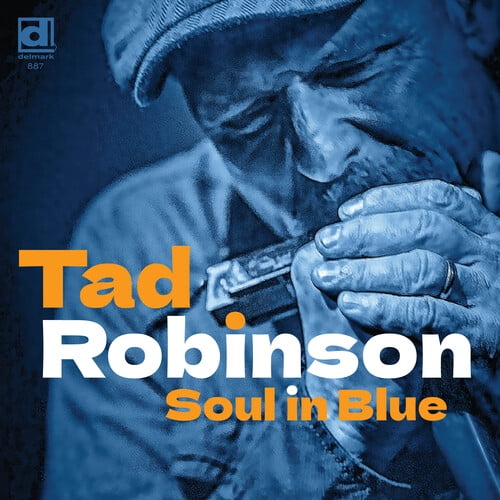 Tad Robinson - Soul in Blue - Music & Performance - CD