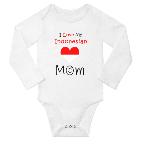 

I Love My Indonesian Mom Baby Long Slevve Bodysuits Unisex Gifts (White 6-12 Months)