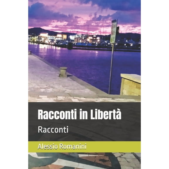 Racconti in Libertà : Racconti, (Paperback)