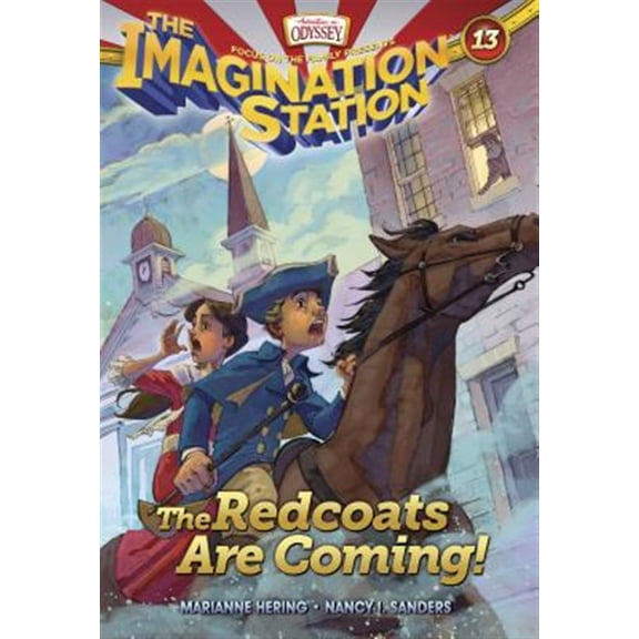 Pre-Owned The Redcoats Are Coming: 13 (Imagination Station Books) Paperback
