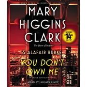 MARY HIGGINS CLARK; ALAFAIR BURKE; JANUARY LAVOY An Under Suspicion Novel: You Don't Own Me (CD-Audio)