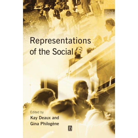 Representations of the Social: Bridging Theoretical Traditions (Paperback)