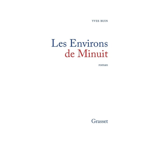 Les Environs de Minuit, (Paperback)