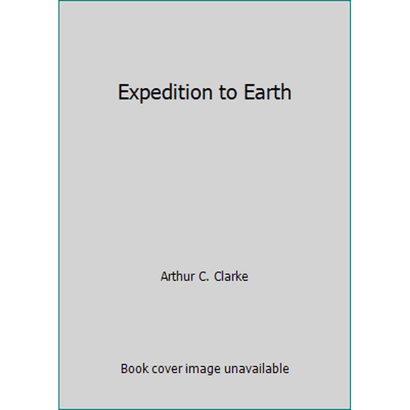 Pre-Owned Expedition to Earth (Unknown) 0345227514 9780345227515